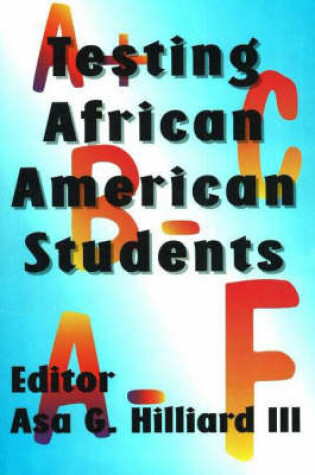 Cover of Testing African American Students