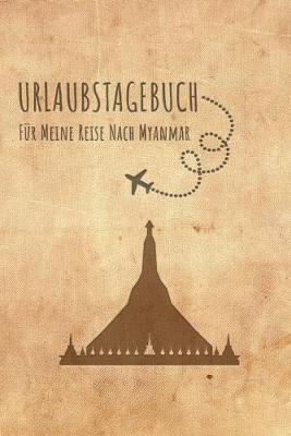 Book cover for Urlaubstagebuch Myanmar