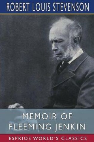 Cover of Memoir of Fleeming Jenkin (Esprios Classics)