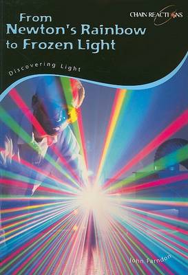 Book cover for From Newton's Rainbow to Frozen Light