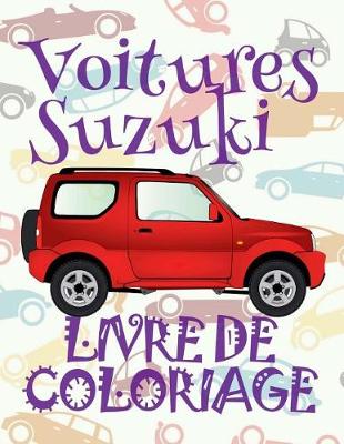 Book cover for Voitures suzuki Livre de coloriage