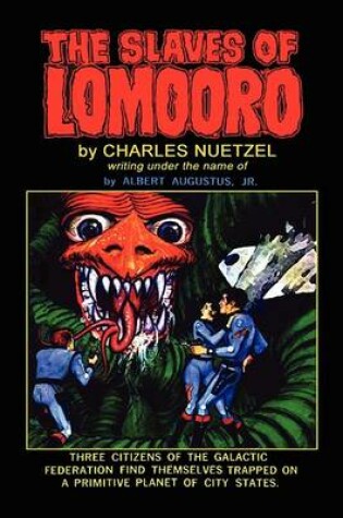 Cover of The Slaves of Lomooro