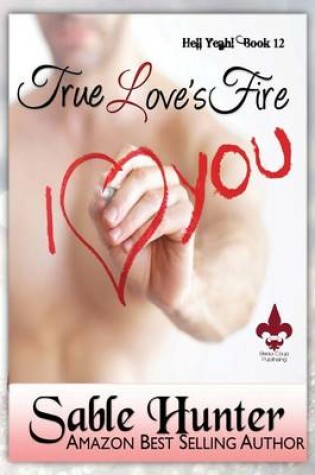 Cover of True Love's Fire