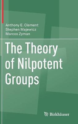 Book cover for The Theory of Nilpotent Groups