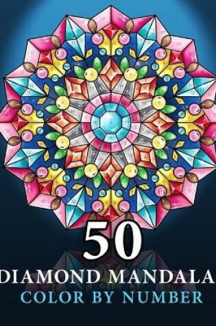 Cover of 50 Diamond Mandalas