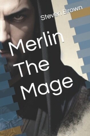 Cover of Merlin The Mage