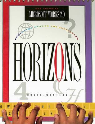 Book cover for Horizons! Microsoft Works 2.0 DOS Tutorial
