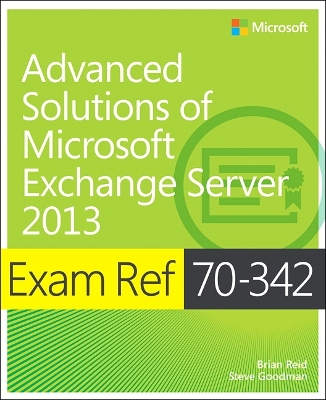 Cover of Exam Ref 70-342 Advanced Solutions of Microsoft Exchange Server 2013 (MCSE)