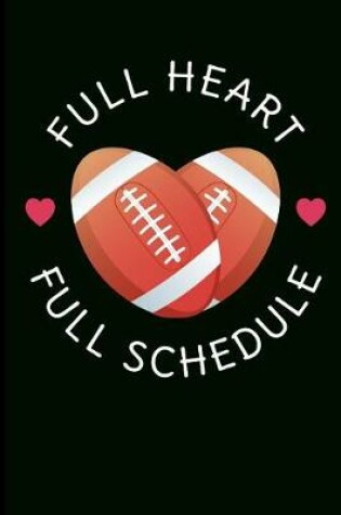 Cover of Full Heart Full Schedule