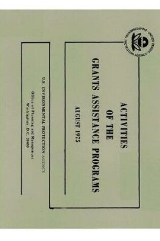 Cover of Activities of the Grants Assistance Programs