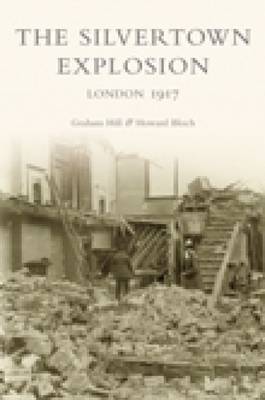 Book cover for The Silvertown Explosion