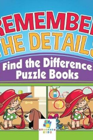 Cover of Remember the Details Find the Difference Puzzle Books