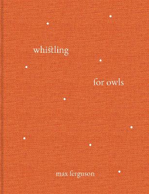 Book cover for Whistling for Owls