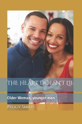 Book cover for The Heart Doesn't Lie