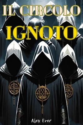 Book cover for Il Circolo Ignoto