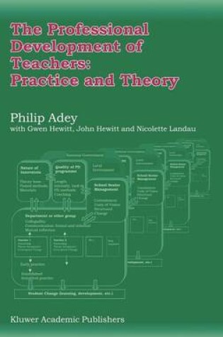 Cover of The Professional Development of Teachers Practice and Theory
