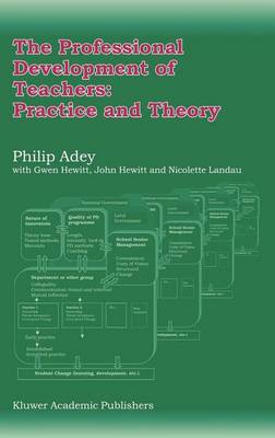 Book cover for The Professional Development of Teachers Practice and Theory