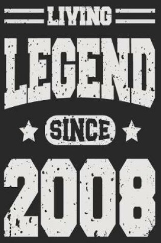 Cover of Living Legend Since 2008