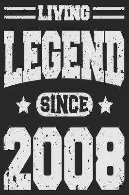 Book cover for Living Legend Since 2008