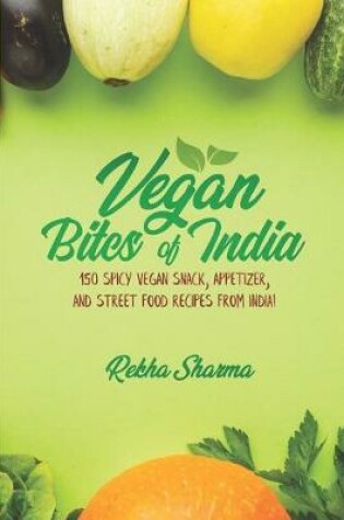 Cover of Vegan Bites of India