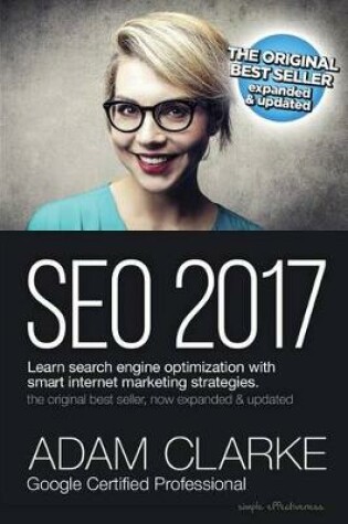 Cover of Seo 2017 Learn Search Engine Optimization with Smart Internet Marketing Strateg