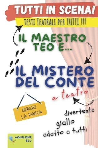 Cover of Il maestro Teo e... il mistero del Conte