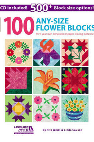 Cover of 100 Any- Size Flower Blocks