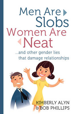 Book cover for Men Are Slobs, Women Are Neat