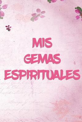 Book cover for MIS Gemas Espirituales