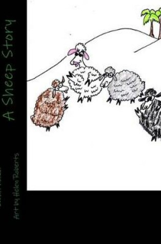 Cover of A Sheep Story