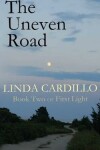 Book cover for The Uneven Road