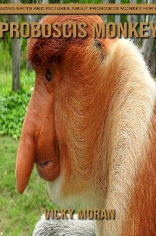 Cover of Proboscis Monkey