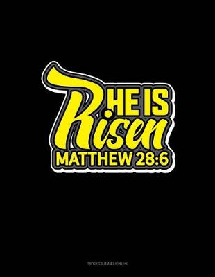 Book cover for He Is Risen - Matthew 28