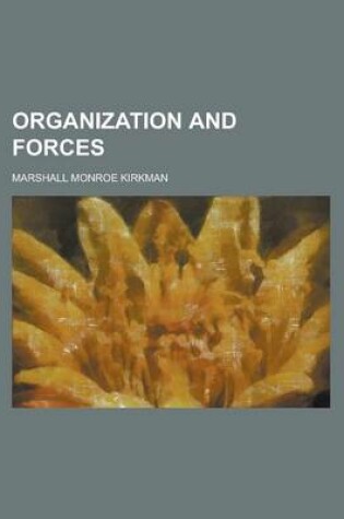 Cover of Organization and Forces