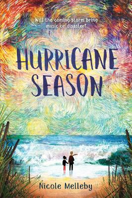 Hurricane Season by Nicole Melleby