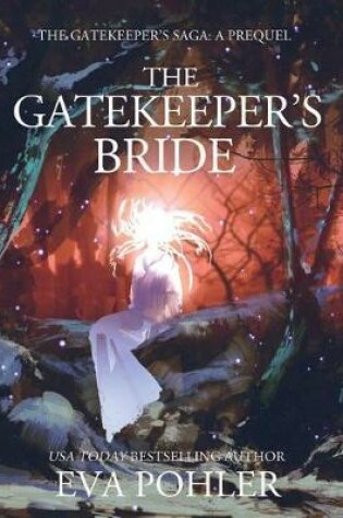 Cover of The Gatekeeper's Bride