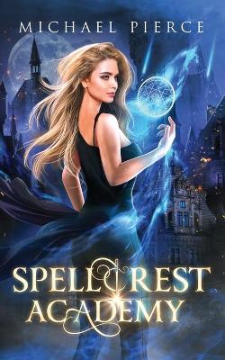 Book cover for Spellcrest Academy