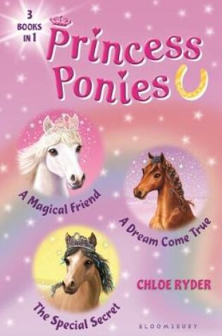 Cover of Princess Ponies Bind-Up Books 1-3