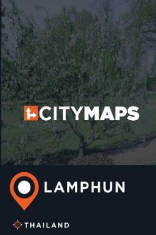 Cover of City Maps Lamphun Thailand