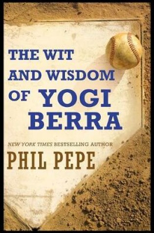 Cover of The Wit and Wisdom of Yogi Berra