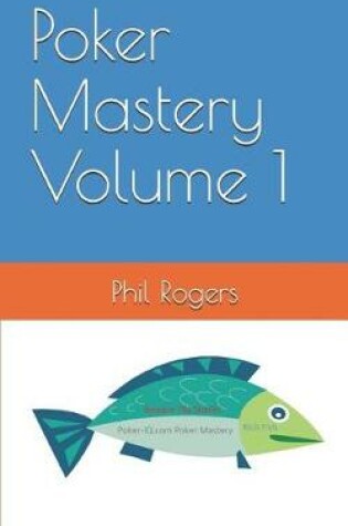 Cover of Poker Mastery Volume 1