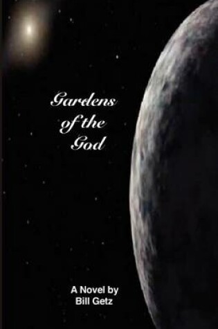 Cover of Gardens of the God