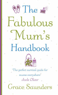 Book cover for The Fabulous Mum's Handbook