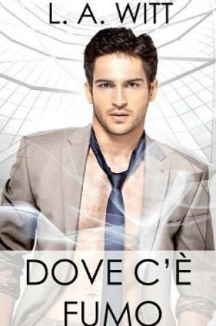 Cover of Dove C'e Fumo