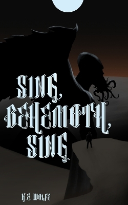 Book cover for Sing, Behemoth, Sing