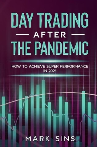 Cover of Day Trading After the Pandemic