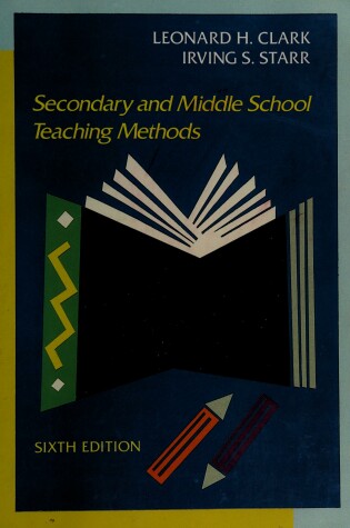 Cover of Secondary and Middle School Teaching Methods