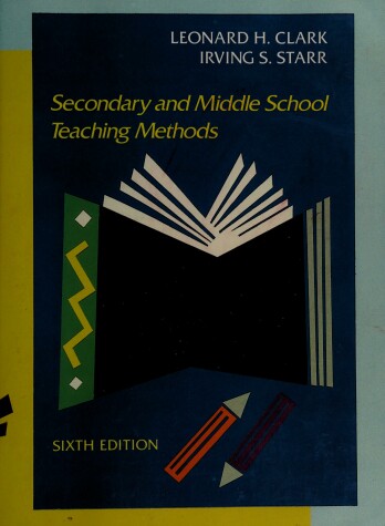 Book cover for Secondary and Middle School Teaching Methods