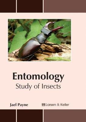 Cover of Entomology: Study of Insects