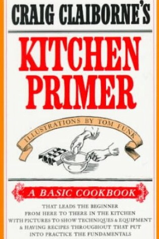 Cover of Craig Claiborne's Kitchen Primer